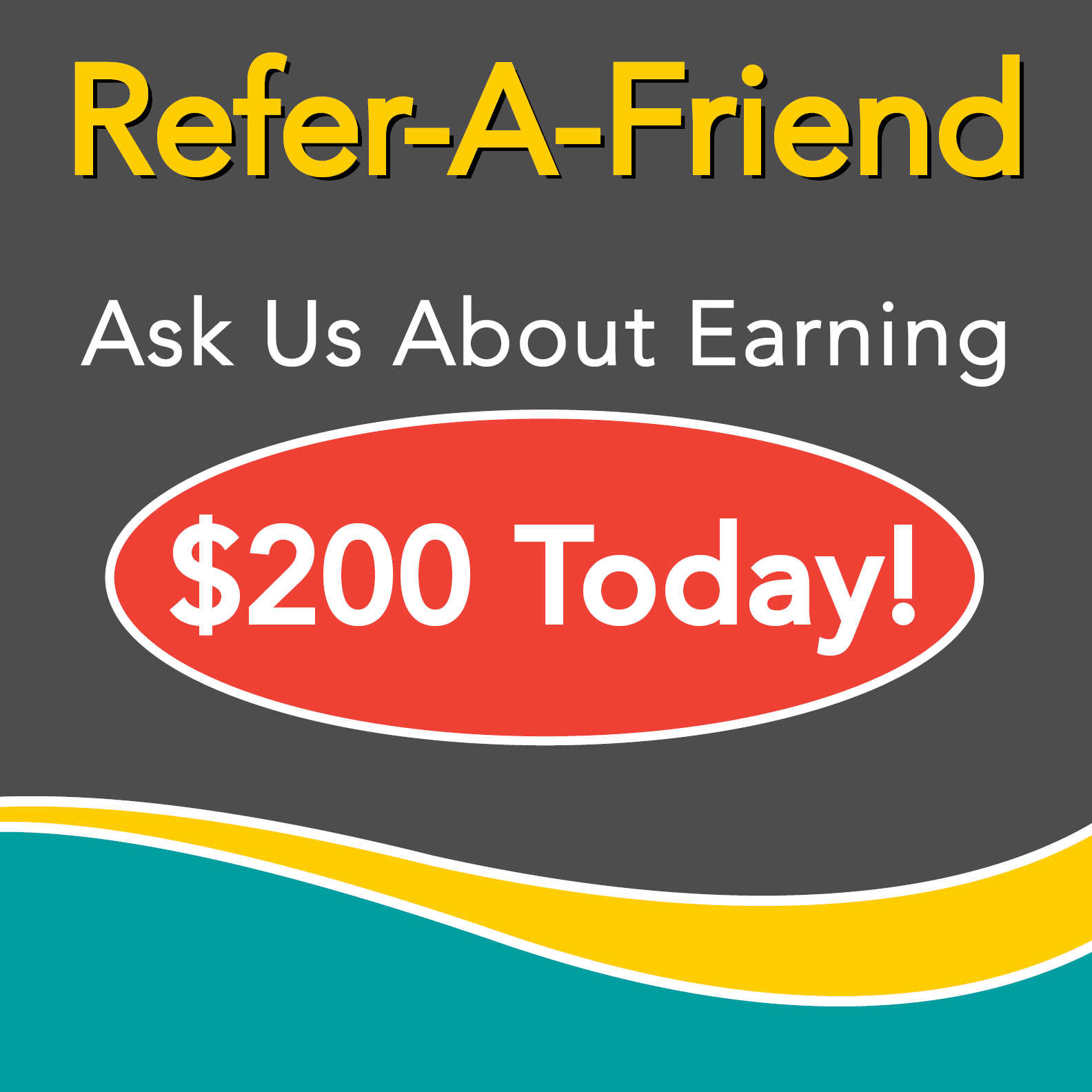 Refer-A-Friend flyer